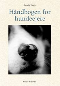 Cover for Pernille Westh · Håndbogen for hundeejere (Bound Book) [1st edition] [Ingen] (2001)