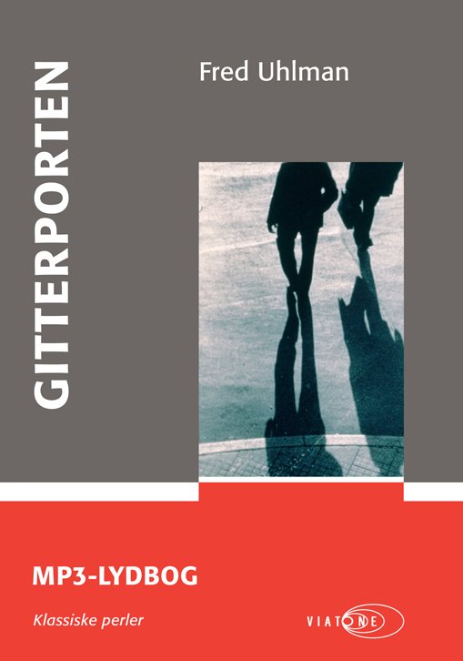 Cover for Fred Uhlman · Gitterporten (Buch) (2010)