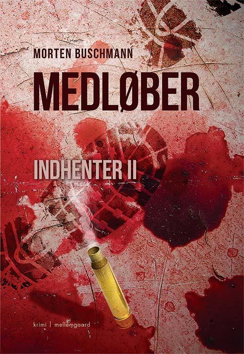 Medløber - Morten Buschmann - Books - mellemgaard - 9788793270749 - January 16, 2015