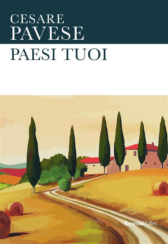 Cover for Cesare Pavese · Paesi Tuoi (Bok)