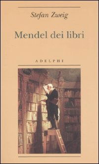 Cover for Stefan Zweig · Mendel Dei Libri (Book)