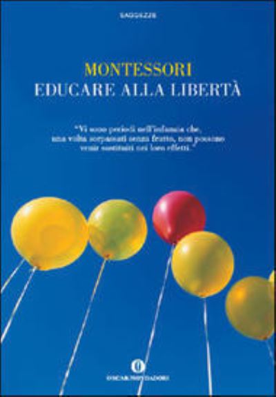 Cover for Montessori · Educare alla liberta (Pocketbok) (2016)