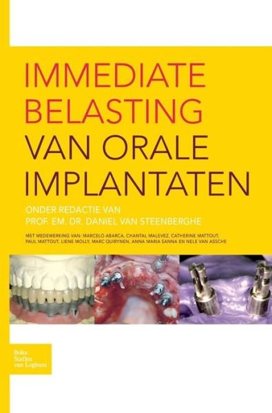 Cover for D Steenberghe · Immediate Belasting Van Orale Implantaten (Hardcover Book) [2008 edition] (2008)