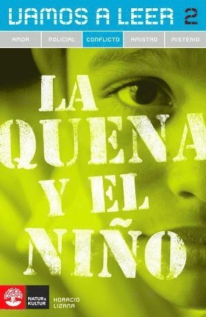 Cover for Horacio Lizana · Vamos a leer Conflicto 2 La quena y el niño (Paperback Book) (2007)