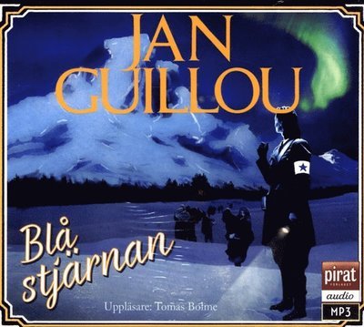 Cover for Jan Guillou · Det stora århundradet: Blå stjärnan (MP3-CD) (2015)
