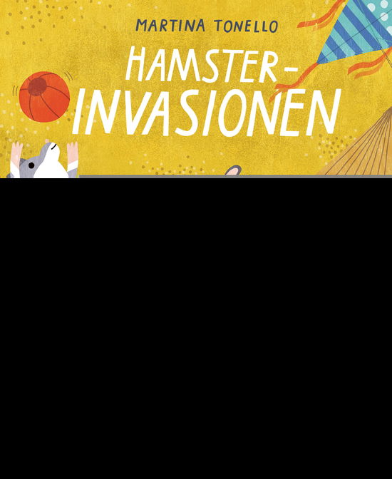 Cover for Martina Tonello · Hamsterinvasionen (Bound Book) (2024)