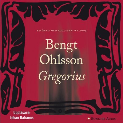 Cover for Bengt Ohlsson · Gregorius (Audiobook (MP3)) (2010)