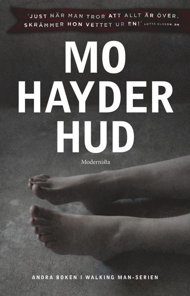 Jack Caffery: Hud - Mo Hayder - Bücher - Modernista - 9789174995749 - 13. November 2014