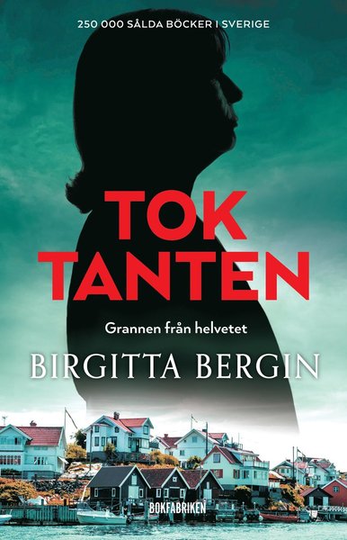 Cover for Birgitta Bergin · Toktanten (Inbunden Bok) (2019)