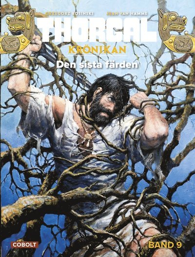 Cover for Jean Van Hamme · Thorgalkrönikan: Thorgal 9: Den sista färden (Bound Book) (2021)