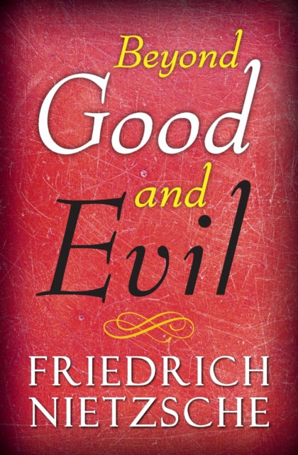 Cover for Friedrich Nietzsche · Beyond Good and Evil (Paperback Book) (2022)