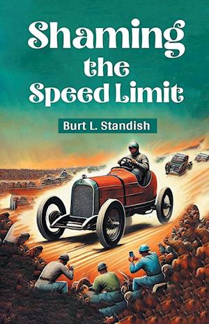 Cover for Burt L Standish · Shaming the Speed Limit (Edition2024) (Paperback Book) (2024)