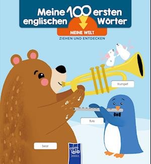 Cover for Yo Yo Books · 100 erste englische Wörter - Meine Welt (Board book) (2021)