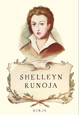 Cover for Percy Bushe Shelley · Shelleyn runoja (Paperback Book) (2013)