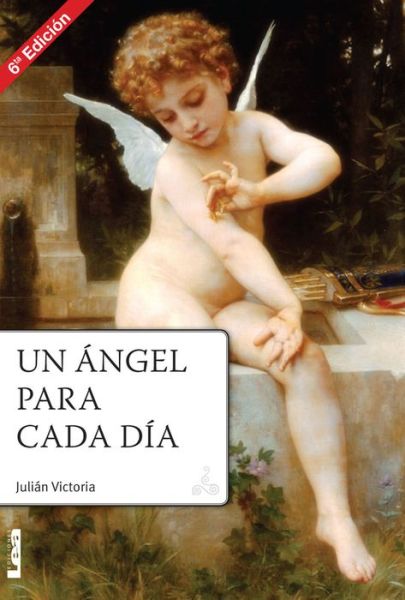 Cover for Julian Victoria · Un Angel Para Cada Dia (Paperback Book) (2011)