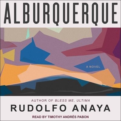 Cover for Rudolfo Anaya · Alburquerque (CD) (2020)