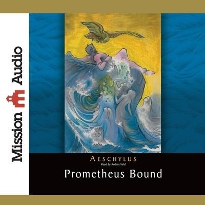 Cover for Aeschylus · Prometheus Bound (CD) (2010)