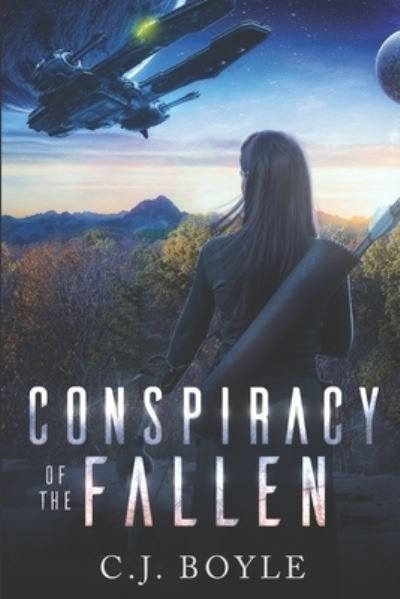 Cover for C J Boyle · Conspiracy of the Fallen (Paperback Book) (2022)
