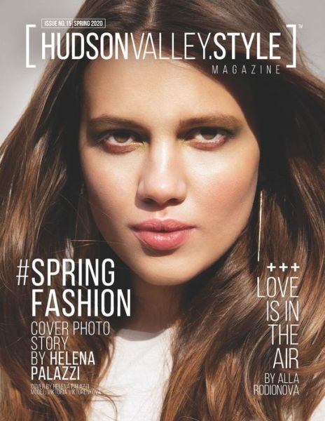 Cover for Maxwell Alexander · Hudson Valley Style Magazine - Spring 2020 (Paperback Book) (2020)