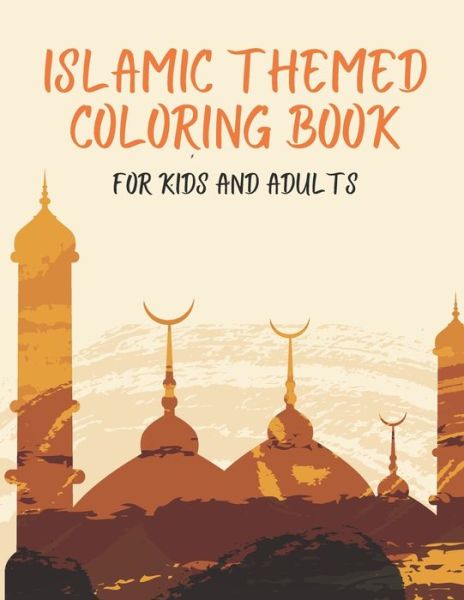 Cover for Jaco Design · Islamic Themed Coloring Book For Kids and Adults (Paperback Book) (2021)