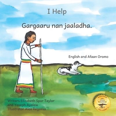 Cover for Yoseph Ayalew · I Help: How To Be An Inclusive Family in Afaan Oromo and English (Paperback Book) (2022)