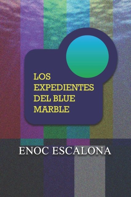 Cover for Enoc Escalona · Los Expedientes del Blue Marble - Gladius (Paperback Bog) (2022)