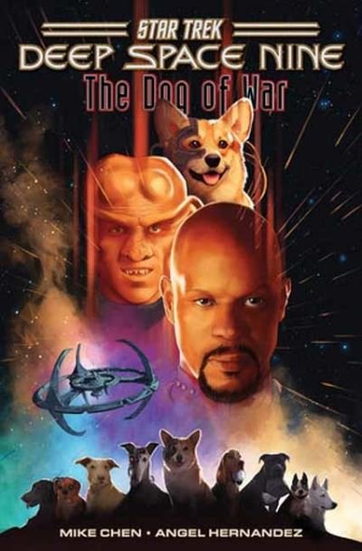 Cover for Mike Chen · Star Trek: Deep Space Nine--The Dog of War (Paperback Book) (2024)