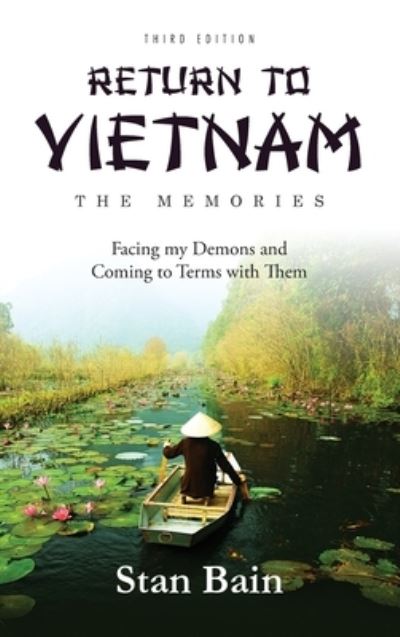 Cover for Stan Bain · Return to Vietnam, the Memories (Book) (2023)