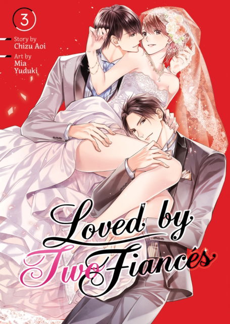 Cover for Chizu Aoi · Loved by Two Fiances Vol. 3 - Loved by Two Fiances (Paperback Bog) (2025)