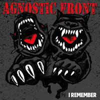 I Remember (Grey Vinyl) - Agnostic Front - Music - BRIDGE NINE - 9956683477749 - November 29, 2019