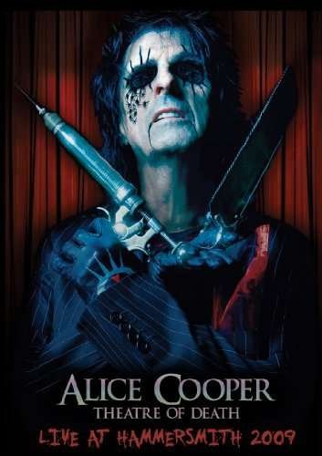 Cover for Alice Cooper · Theatre of Death: Live at Hammersmith 2009 (DVD) (2010)