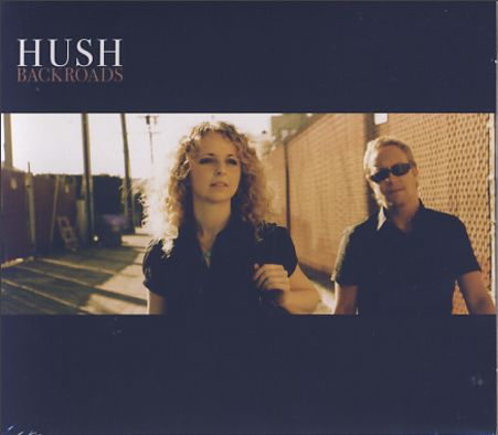 Hush · Backroads (CD) (2008)