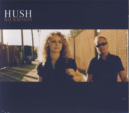 Cover for Hush · Backroads (CD) (2008)