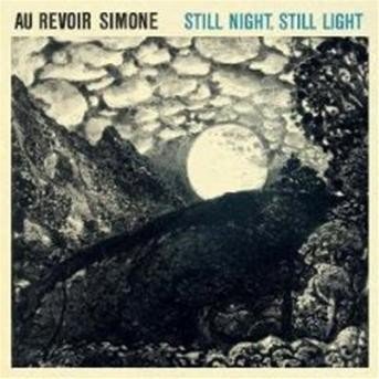 Cover for Au Revoir Simone · Still Night, Still Light (CD) [Limited edition] (2013)