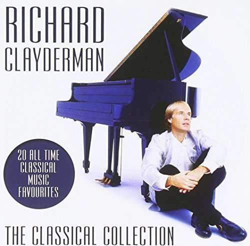 Cover for Richard Clayderman · Classical Collection (CD) (2015)