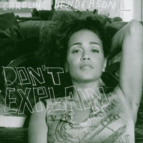 Cover for Caroline Henderson · Don't Explain (CD) (2023)