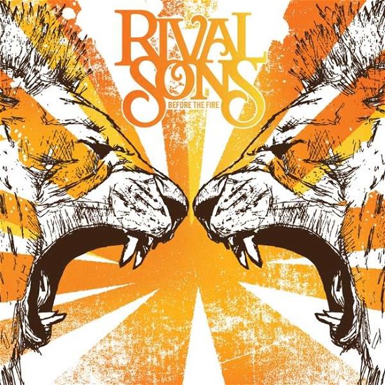 Cover for Rival Sons · Before the Fire (LP) (2021)