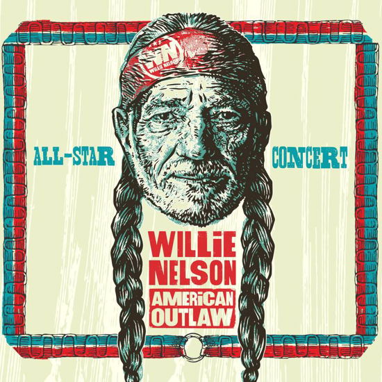 Cover for Willie Nelson · American Outlaw - All-Star Concert (LP) (2021)