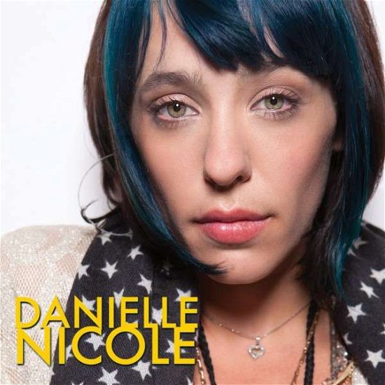 Cover for Danielle Nicole (CD) [EP edition] (2015)