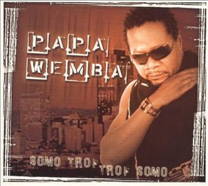 Cover for Papa Wemba · Somo Trop (CD)