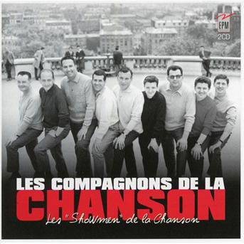 Cover for Les Compagnons De La Chanson · Les Showmen De La Chanson (CD) (2017)