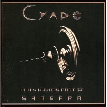 Mhas Dogmas Part Ii: Samsara - Cyado - Musik - CODE 7 - M & O MUSIC - 3663663005750 - 4. September 2020