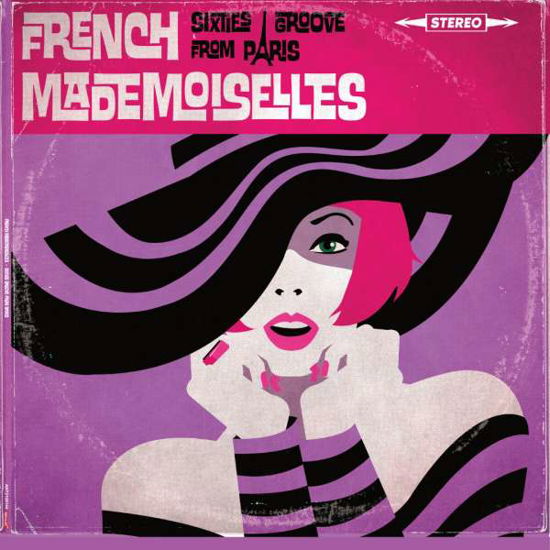 Femmes De Paris - French Mademoiselles - Musiikki - DIGGERS FACTORY - 3700403517750 - perjantai 10. kesäkuuta 2022