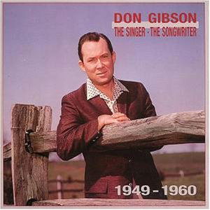 Singer-Songwriter 1949-60 - Don Gibson - Musik - BEAR FAMILY - 4000127154750 - 4. november 1991