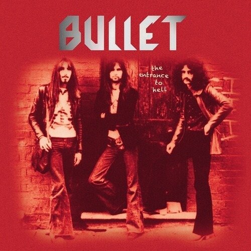 Cover for Bullet · The Entrance To Hell (LP) (2022)