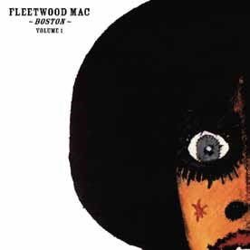 Cover for Fleetwood Mac · Boston Volume 1 (CD) [Japan Import edition] (2019)