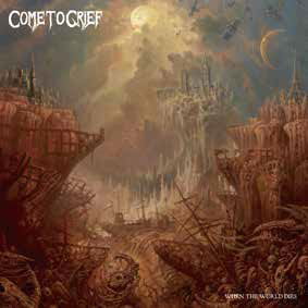 Cover for Come To Grief · When The World Dies (CD) [Japan Import edition] (2022)