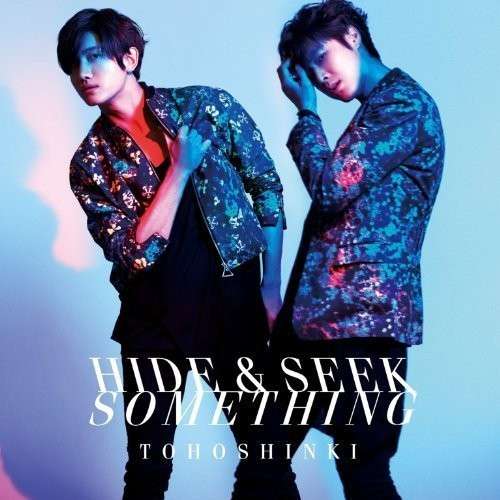 Hide & Seek / Something - Tohoshinki - Musiikki - AV - 4988064791750 - tiistai 11. helmikuuta 2014