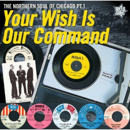 Your Wish is Our Command: Northern Soul of Chicago - Your Wish is Our Command: Northern Soul of Chicago - Musik - OUTS - 5013993954750 - 13 november 2012