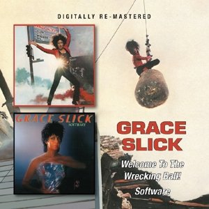 Cover for Grace Slick · Welcome to the Wrecking Ball / Software (CD) (2015)